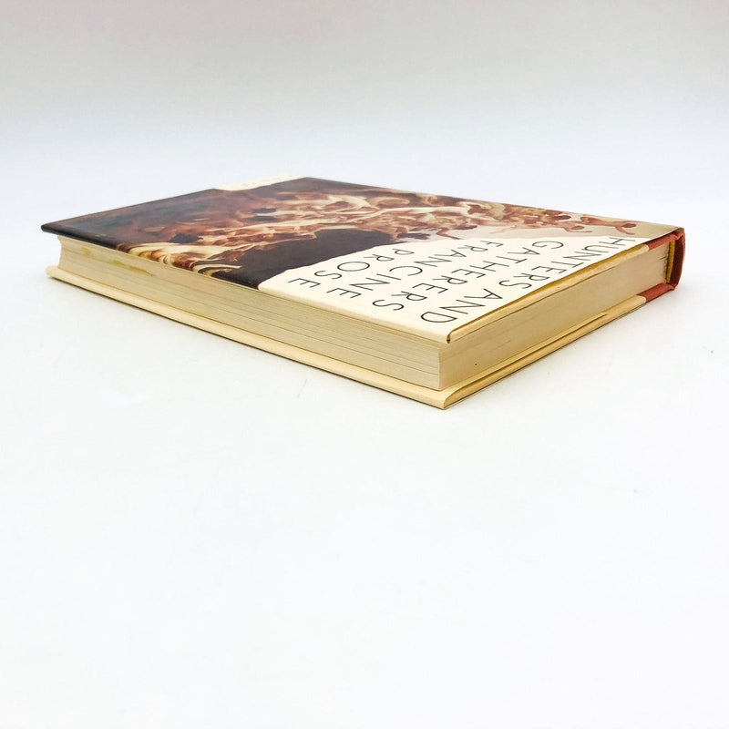 Hunters and Gatherers Hardcover Francine Prose 1995 1st Edition Relationships 5