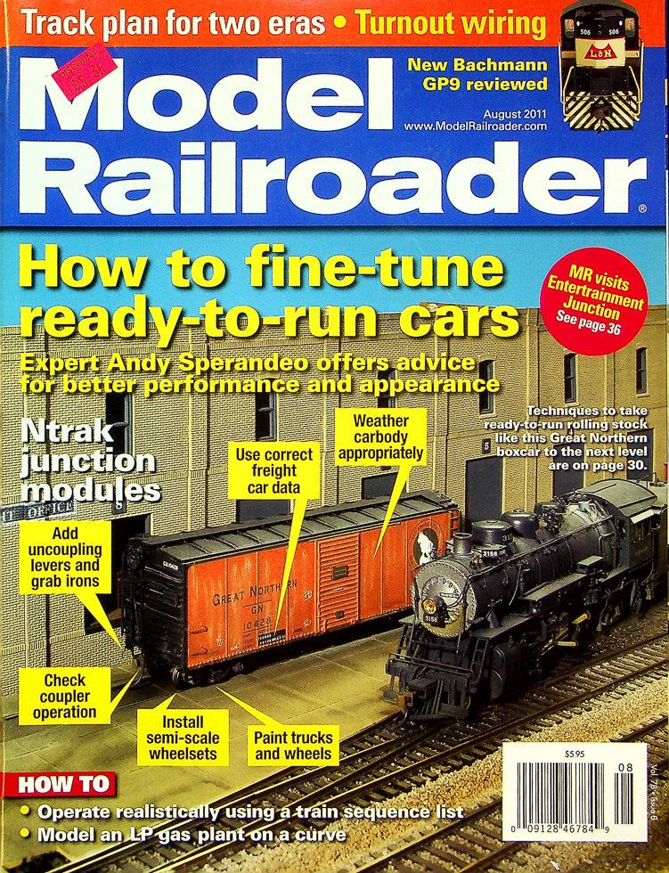 Model Railroader Magazine August 2011 Vol 78 No 8 Fine-Tune Ready-To-Run Cars