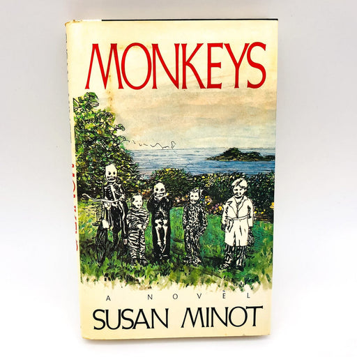 Monkeys Hardcover Susan Minot 1986 Siblings Growing Up Massachusetts Loyalty 1