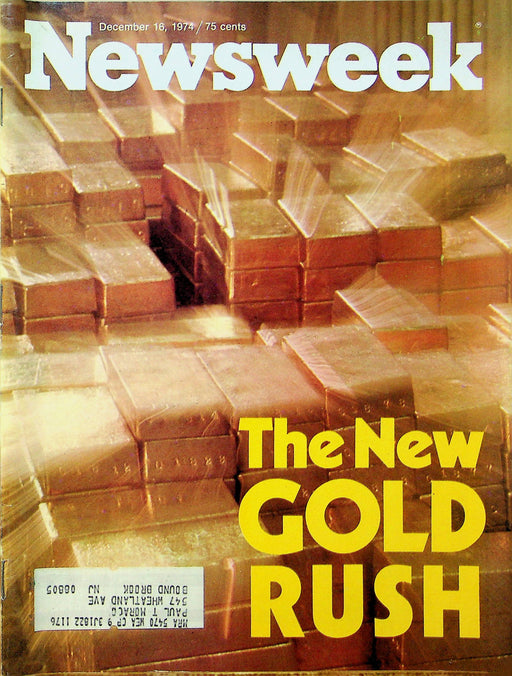 Newsweek Magazine Dec 16 1974 Americans Gold Rush Gold Bullion Enemployment 1