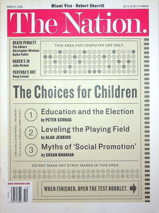 The Nation Magazine March 6 2000 President Bush Death Trip Ralph Nader Run