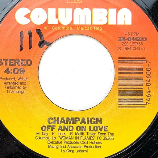 Champaign 45 RPM 7" Record Off and On Love / Laissez Le Bontemps Roulez 1
