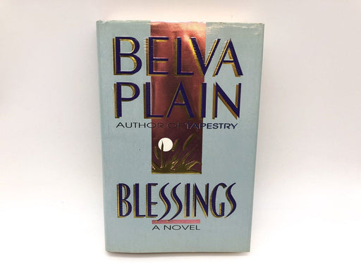 Blessings Belva Plain 1989 Delcarte Press Hardcover 1st Edition 1st Print 1