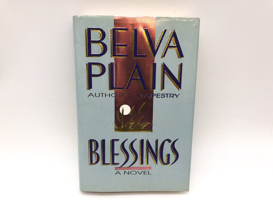 Blessings Belva Plain 1989 Delcarte Press Hardcover 1st Edition 1st Print 1