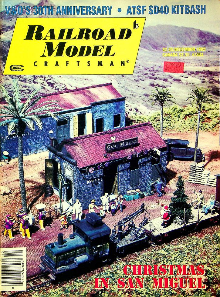 Railroad Model Craftsman Magazine December 1992 Vol 61 No 7 Christmas San Miguel