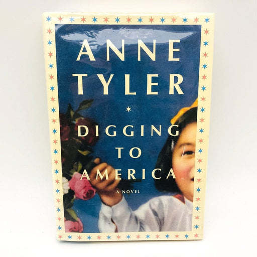 Digging to America Hardcover Anne Tyler 2006 Iranian Women Widow Ex Library 1