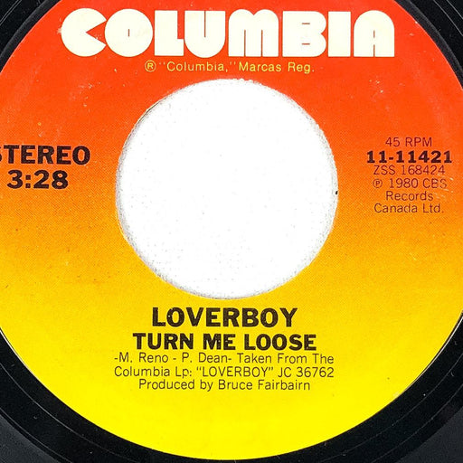 Loverboy 45 RPM 7" Record Prissy Prissy / Turn Me Loose Columbia 1980 1