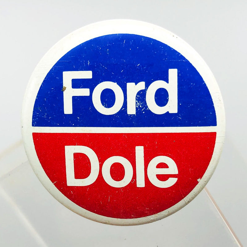 Ford Dole Button Pin 1.25" Gerald Bob Political Campaign President Committee 3