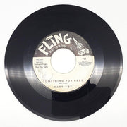 Mary B Something For Baby 45 RPM Single Record Fling Records PROMO 725 1