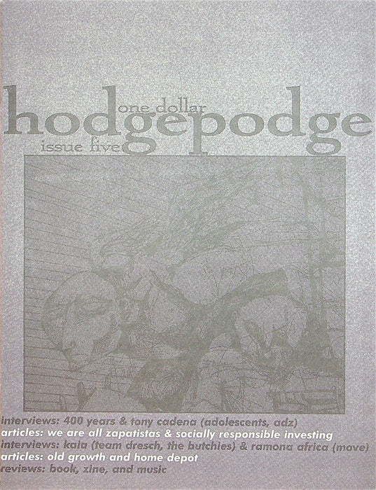 Hodgepodge Issue 5 Tony Cadena, Kaia, Ramona Africa