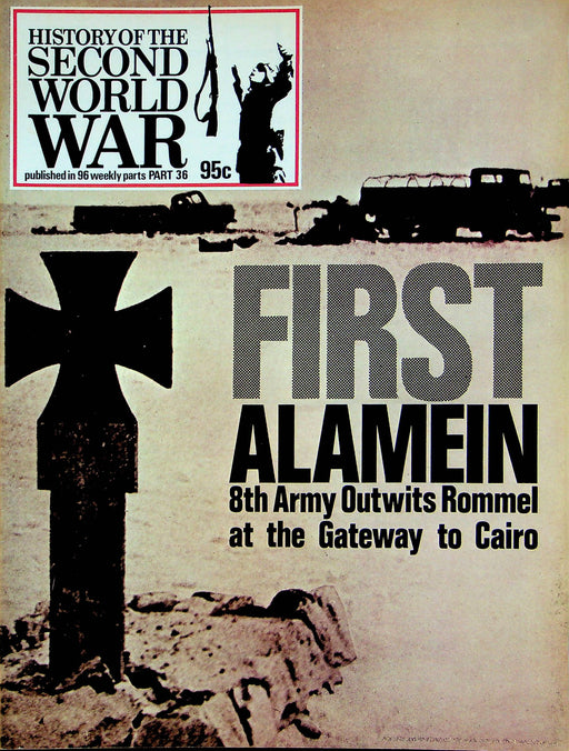 History Second World War WW2 Magazine 1973 Part 36 Battle of First Alamein 1