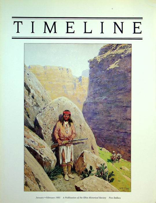 Timeline Ohio Historical Magazine Jan/Feb 1995 Vol 12 No 1 Henry Farny's 1