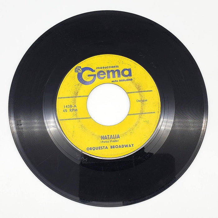 Orquesta Broadway Natalia 45 RPM Single Record Producciones Gema 1963 1430 1