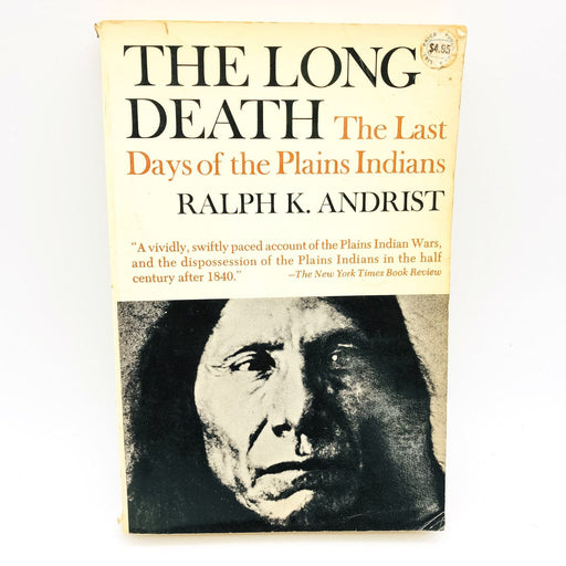 The Long Death Paperback Ralph K. Andrist 1978 Last Days Plains Indians Culture 1