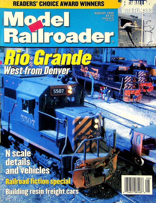 Model Railroader Magazine August 1999 Vol 66 No 8 Rio Grande, West From Denver