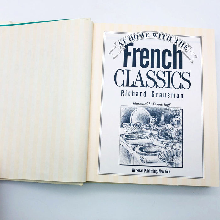 At Home With The French Classics Hardcover Richard Grausman 1988 1st Edition 9