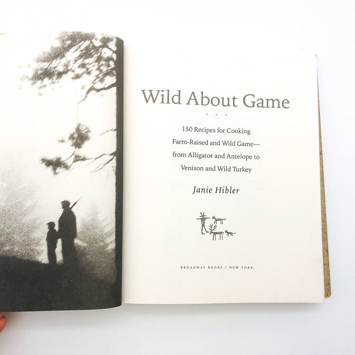 Wild About Game Hardcover Janie Hibler 1998 Bird Deer Venison Hunting Cookery 7