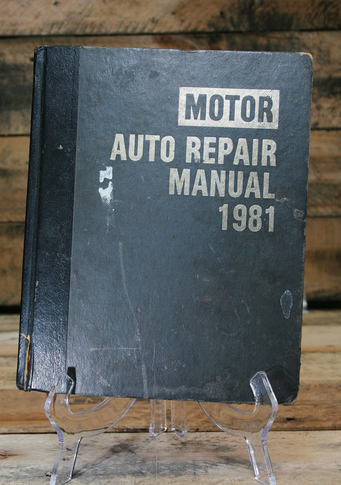 1981 Motor’s Auto Repair Manual 44th Edition First Printing