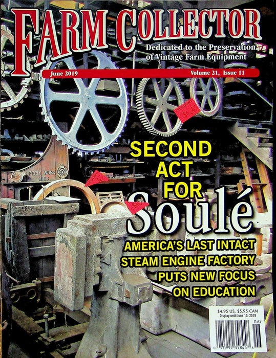 Farm Collector Magazine June 2019 Vol 21 # 11 Second Act for Soule