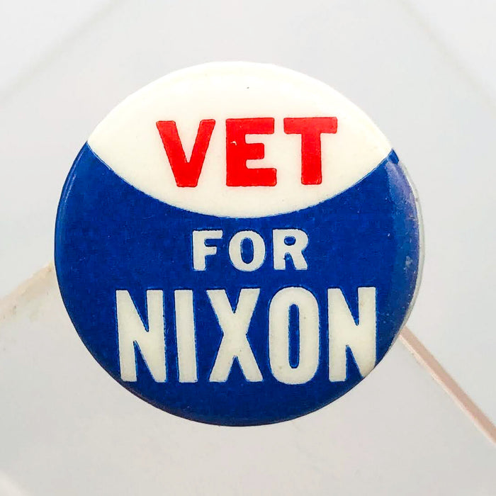 Vet For Nixon Button .75" Pinback Presidential Campaign Political Union Made