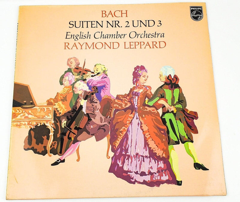 Raymond Leppard Bach Suiten NR. 2 UND 3 Record 33 RPM LP 839 793 LY Philips 1969 1