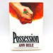 Possession Hardcover Ann Rule 1983 True Crime Joanne Lindstrom Duan Demich 1st E 1