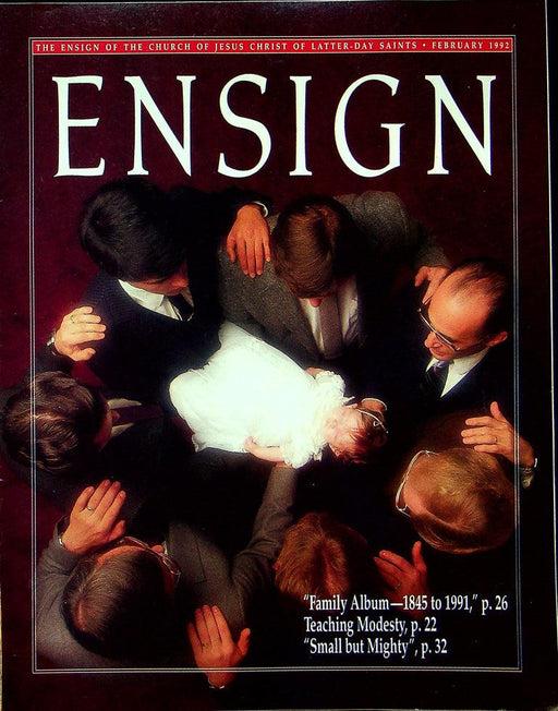 Ensign Magazine February 1992 Vol 22 No 2 Family Album- 1845 To 1991 1