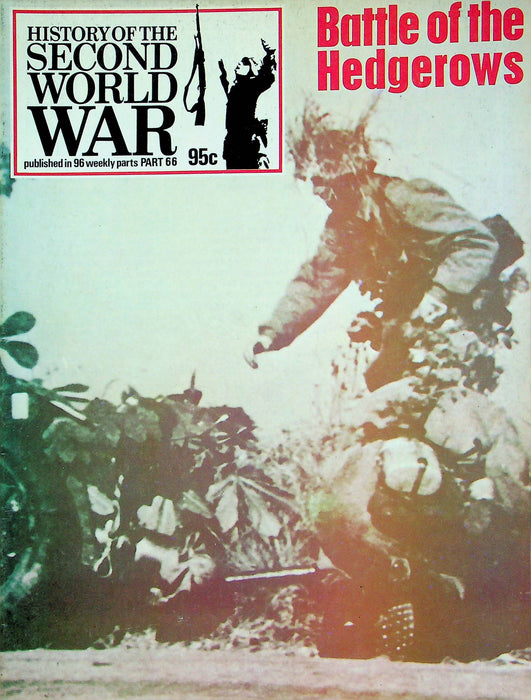 History Second World War WW2 Magazine 1974 Part 66 Hedgerows Battle Caen Trap