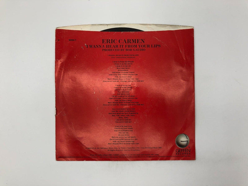 Eric Carmen I Wanna Hear It From Your Lips Record 45 Single 7-29118 Geffen 1984 2