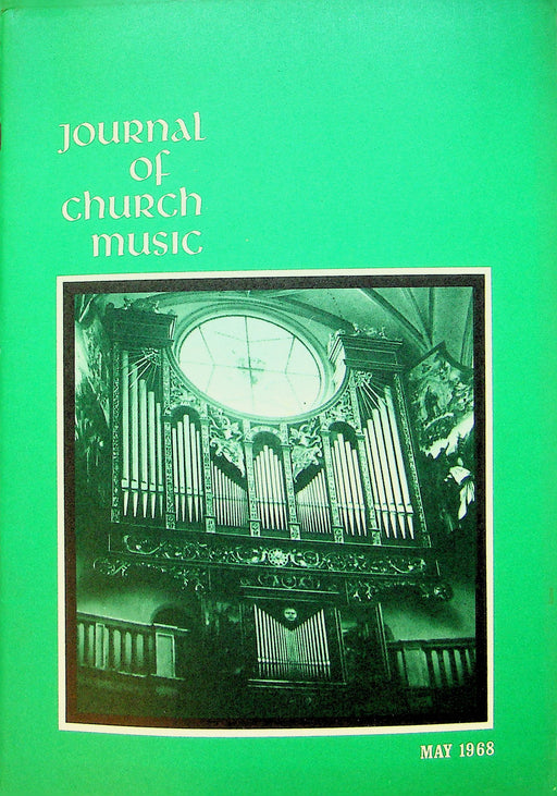 Journal of Church Music Magazine May 1968 Buying an Organ Way Back When Jackisch 1