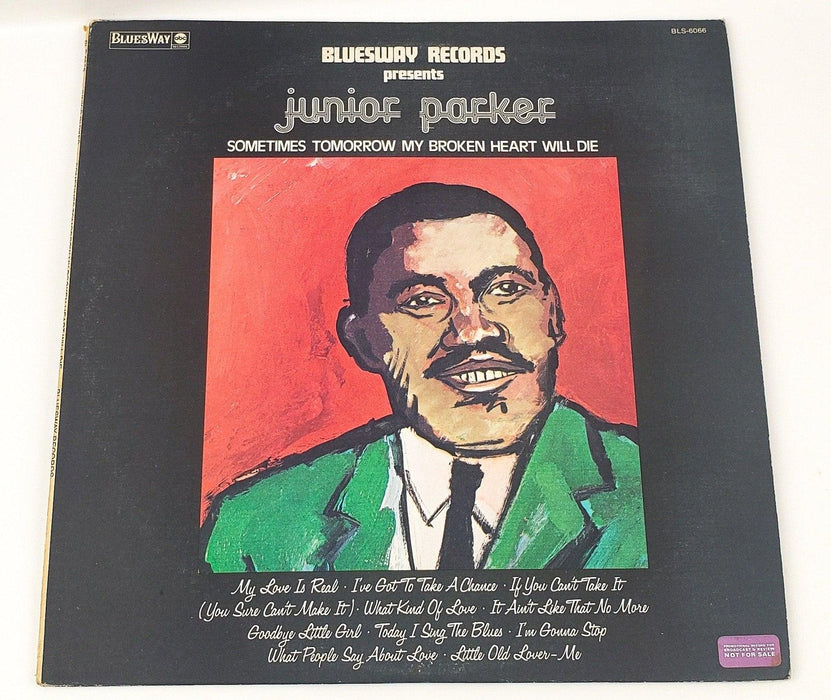 Junior Parker Sometimes Tomorrow My Broken Heart Will Die Record LP 1973 Promo 1