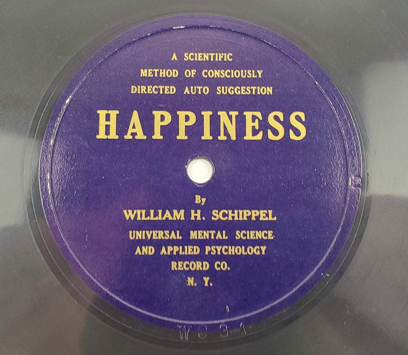 William H Schippel Prosperity Consciously Directed Auto Suggestion 78 RPM Record 3