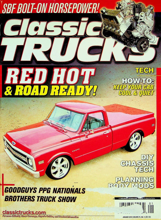 Classic Trucks Magazine January 2012 Vol 21 # 1 Red Hot & Road Ready!