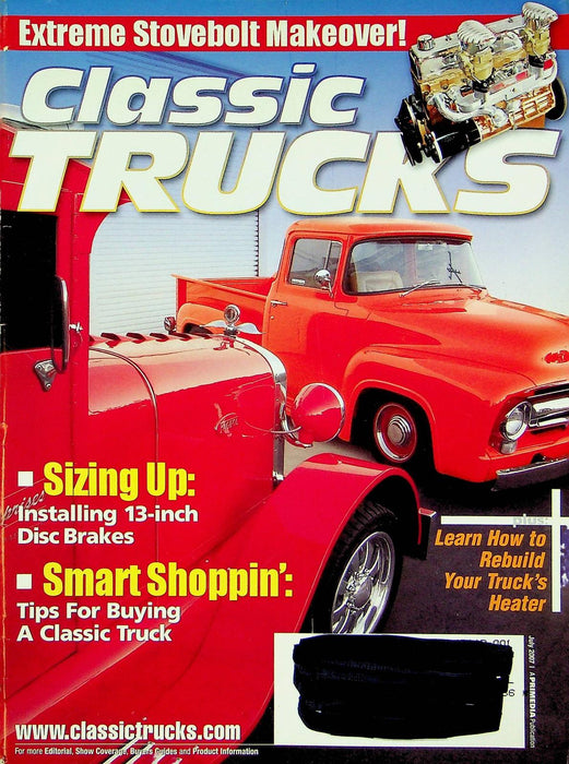 Classic Trucks Magazine July 2007 Vol 16 No 7 1929 Fageol Tips for Buying Pickup