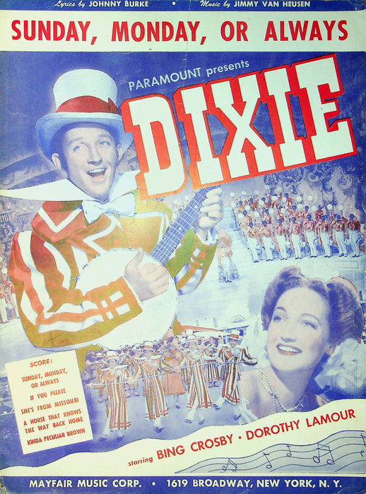 Dixie Movie Sheet Music Bing Crosby Dorothy Lamour Sunday Monday Or Always 1