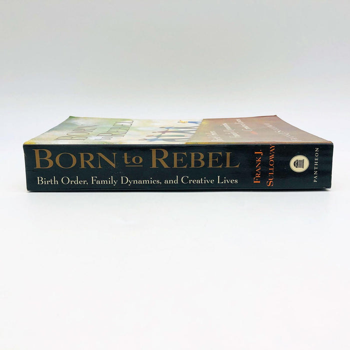 Born To Rebel Frank J Sulloway Paperback 1996 Sibling Competition Harmful Family 3