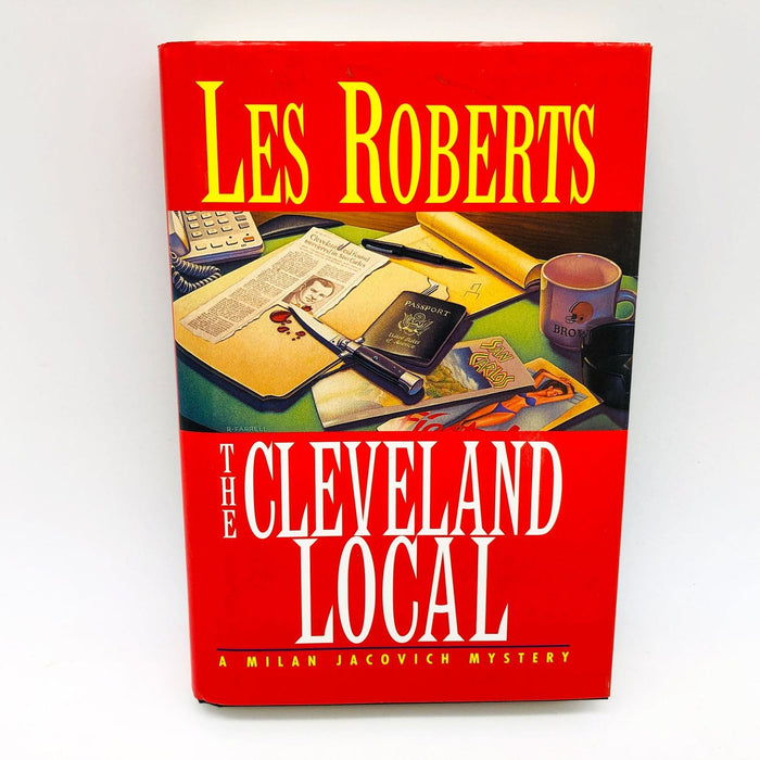 Les Roberts Book The Cleveland Local Hardcover 1997 1st Edition Milan Jacovich 1