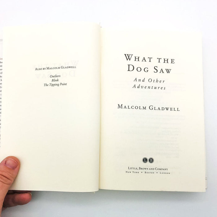 What The Dog Saw Hardcover Malcolm Gladwell 2009 Life Experiences Viewpoints 1st 7