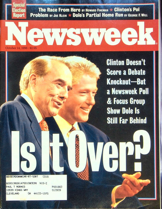 Newsweek Magazine October 14 1996 President Bill Clinton Bob Dole Last Debate