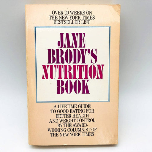 Jane Brodys Nutrition Book Paperback Jane Brody 1981 Nutrition Diet Lifetime Eat 1