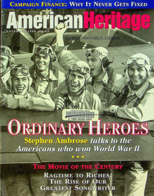 American Heritage Magazine November 1998 Ordinary Heroes Veteran Interviews 1