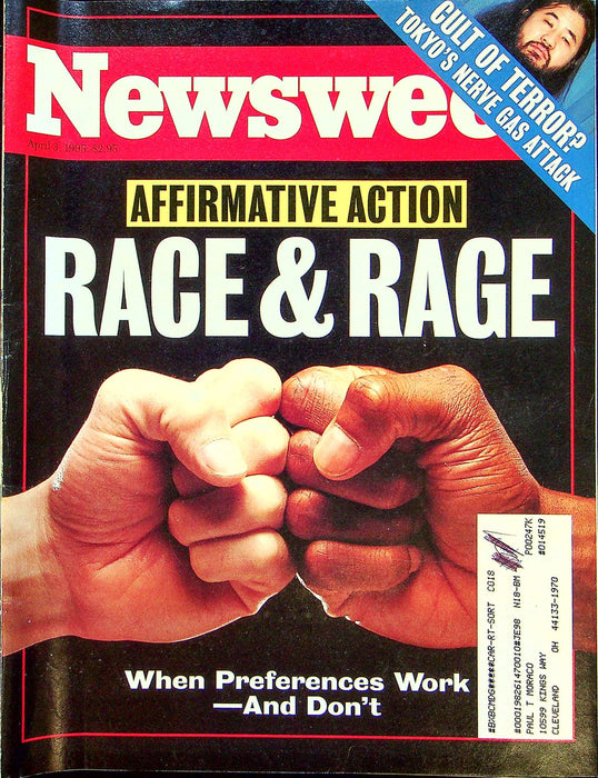 Newsweek Magazine April 3 1995 Affirmative Action Tokyo Subway Nerve Gas Attack