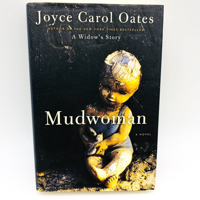 Mudwoman Hardcover Joyce Carol Oates 2012 First Edition Orphan Abandonment 1