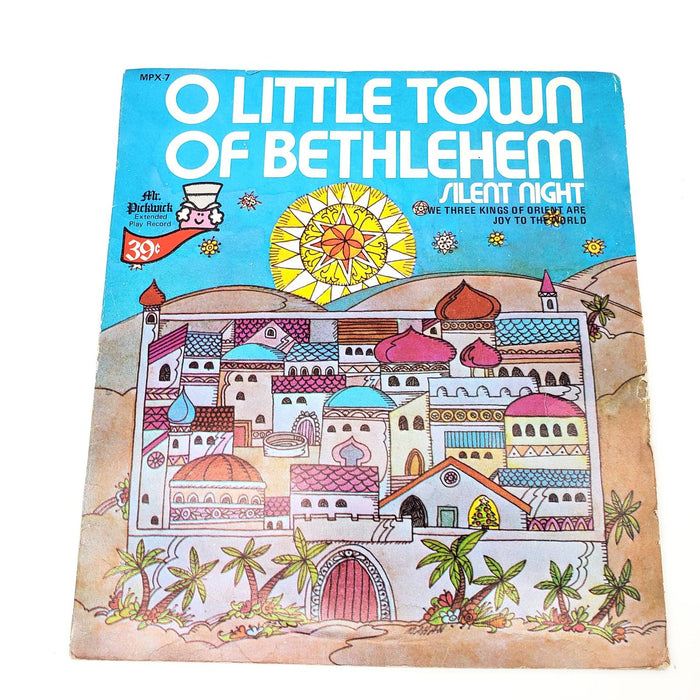 O Little Town Of Bethlehem 45 RPM EP Record Mr. Pickwick MPX-7 1