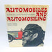 Automobiles And Automobiling Hardcover Pierre Dumont 1965 1st Edit Ami Guichard 1