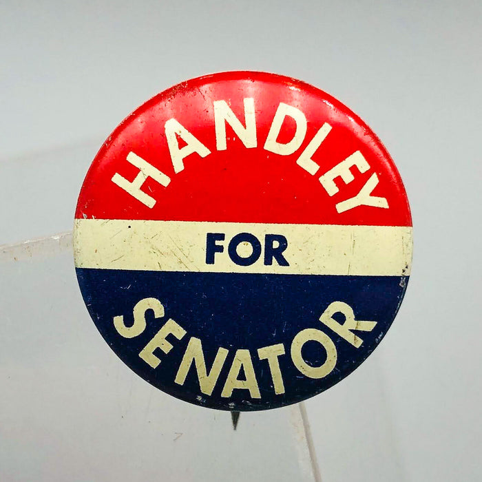 Harold Handley For Senator Button Pin .75" Indiana Political Campaign Union 12