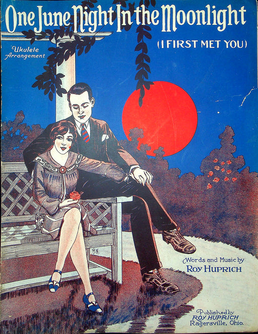 Sheet Music One June Night In the Moonlight I First Met You Roy Huprich 1927 1