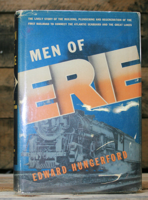 Men Of Erie Edward Hungerford Random House First Printing, First Edition