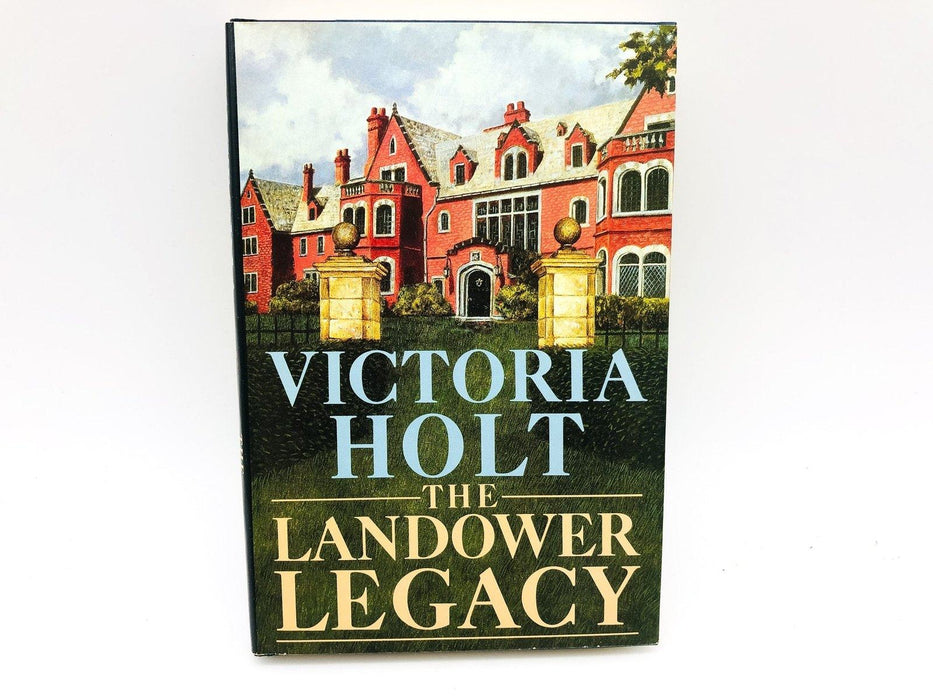 The Landower Legacy Hardcover Victoria Holt 1984 Historical Romantic Suspense 1