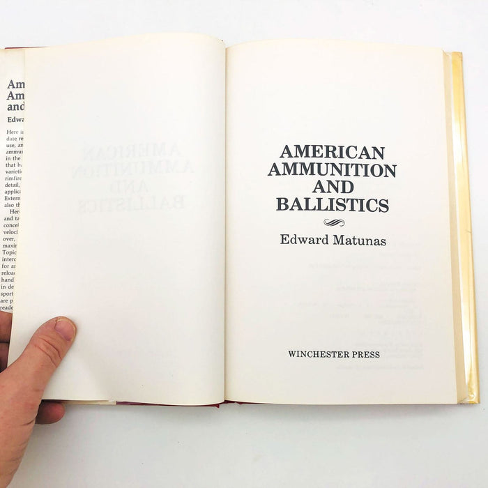 American Ammunition and Ballistics Hardcover Edward Matunas 1979 1st Edition 7